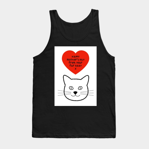 Cat Fur Baby Mother's Day greeting Tank Top by AdamRegester